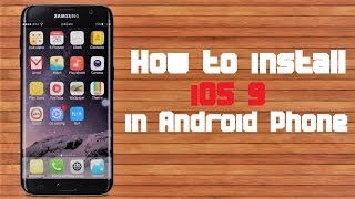 How to install iOS 9 on Android phone In 5 Minutes screenshot 1
