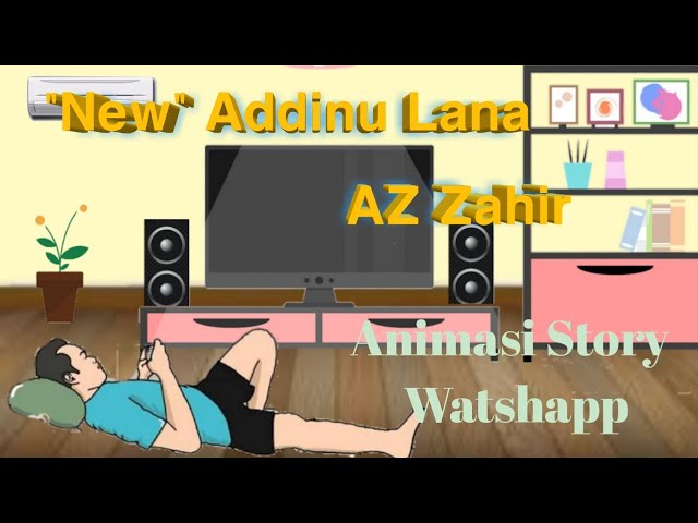 New Animasi Sholawat ADDINU LANA Versi TERBARU AZZAHIR PEKALONGAN - Viral Story Wa class=