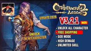 Otherworld Legends Mod Apk V3.2.1 Free Shopping & Unlimited Money Unlock all skin Terbaru 2026