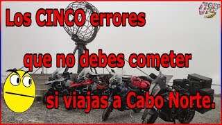 CINCO Errores que no debes cometer si viajas a Cabo Norte en moto.