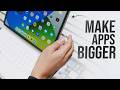 How to Make the Apps Bigger on iPad (tutorial)