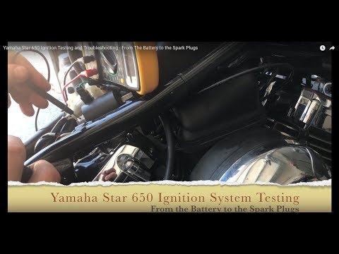 Yamaha Star 650 Ignition Testing and Troubleshooting  - From The Battery to the Spark Plugs