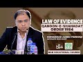 Bvc basic principles of law of evidence qanooneshahadat order 1984  muhammad azeem farooqi ahc