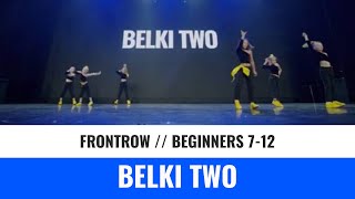 BELKI TWO | BEGINNERS 7-12 | YOU CHAMP 2023 | #krasnoyarsk