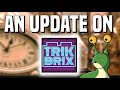 An update on trikbrix