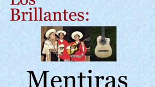 Los Brillantes: Mentiras  -  (letra y acordes) chords