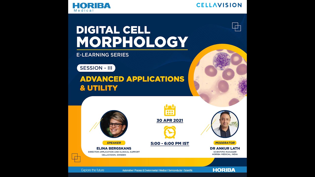 Digital Cell Morphology E-Learning Series: Session 3 - “Advanced ...