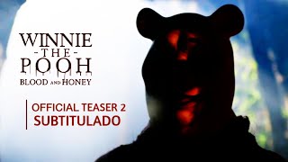 Winnie the Pooh: Blood And Honey - Teaser 2 | Trailer Español Subtitulado (2023)