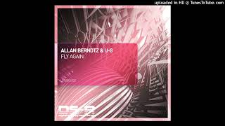 Allan Berntz & U-G - Fly Again (Extended Mix) Digital Society Recordings