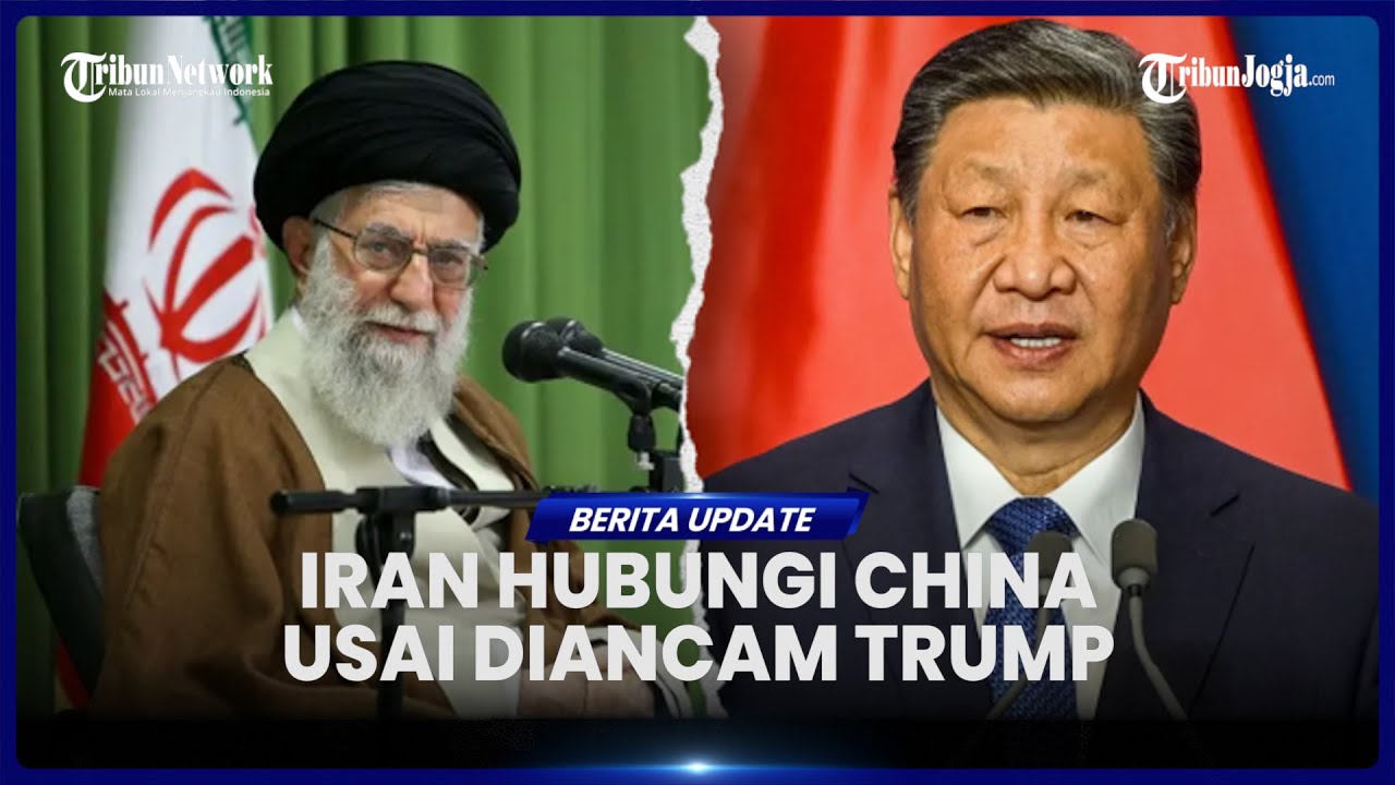 IRAN HUBUNGI CHINA USAI SINYAL SERANGAN AS KE TEHERAN SEMAKIN KUAT