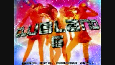 Clubland 6 Fly To You