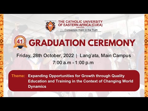 CUEA 41st Graduation Ceremony, Oct 28, 2022