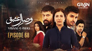 Visaal E Ishq Episode 68  9th Jan 2026  Fahad Sheikh  Hiba Aziz  Haroon Shahid  Naureen Gulwani
