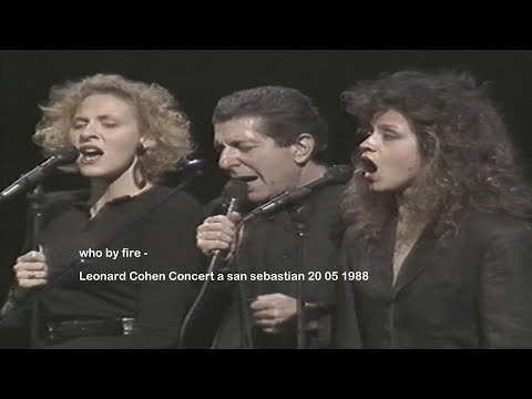 who by fire  Leonard Cohen Concert  a san sebastian 20 05 1988