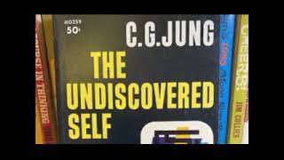 The Undiscovered Self   Carl Jung