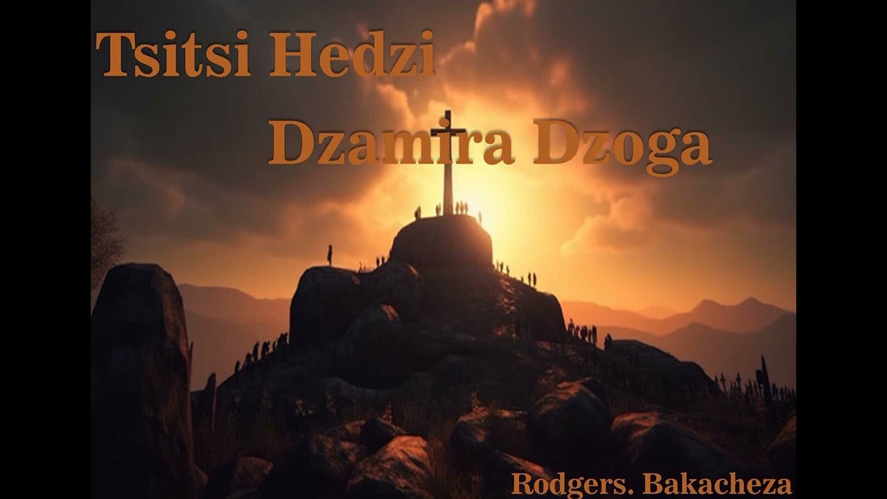 Tsitsi Hedzi Dzamira Dzoga  