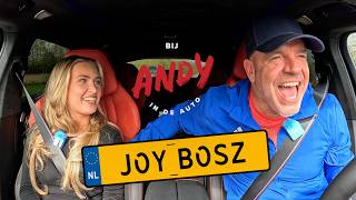 Joy Bosz - Bij Andy in de auto!