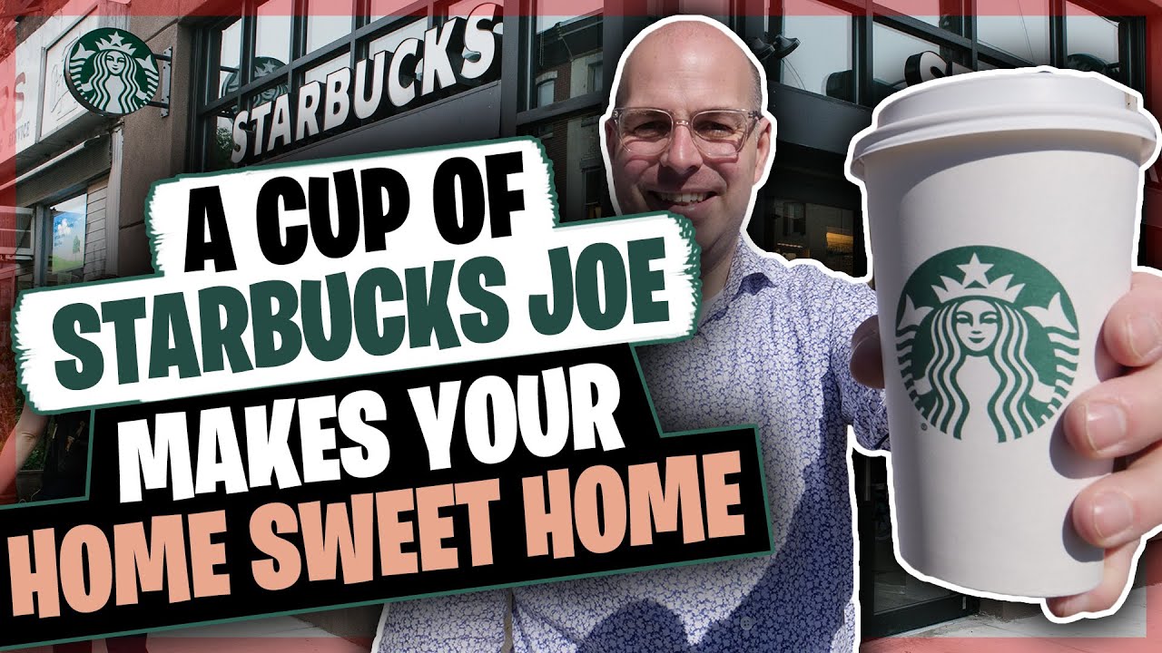 The Starbucks Effect on Real Estate, Home, and Property Values (Whole