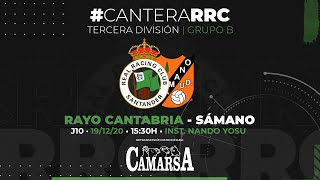 Rayo Cantabria vs Sámano (J10) #CanteraRRC