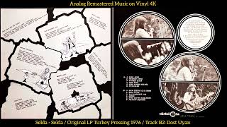 Selda - Dost Uyan (Original LP Song Analog Remastered 1976) 4K