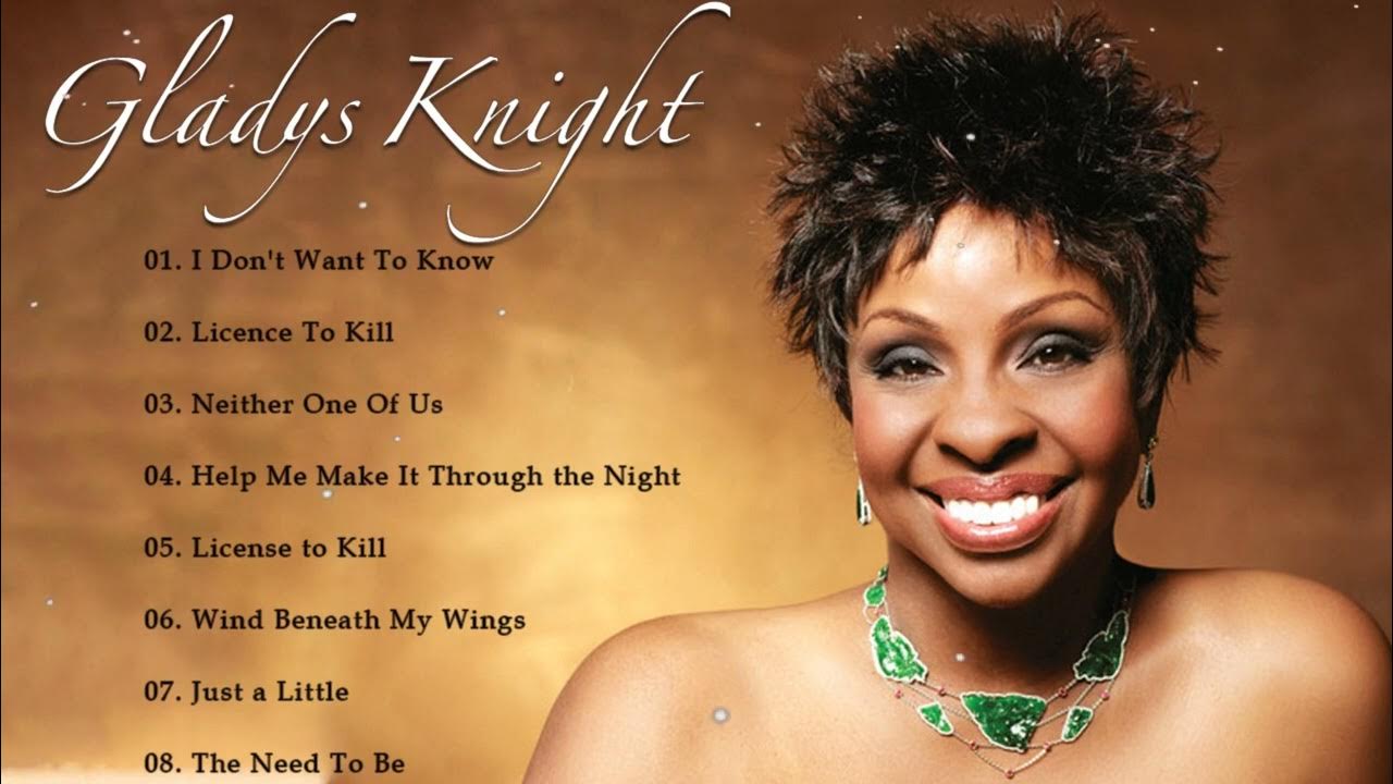 Gladys Knight Greatest Hits Full album- Best Songs of Gladys Knight