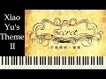 ♪ Secret OST: Xiao Yu&#39;s Theme II - Piano Tutorial