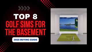The Best Golf Simulators For The Basement 2025 Guide