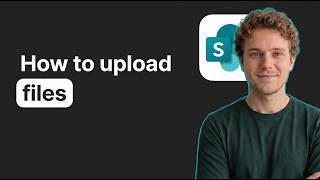 How to Upload Files to SharePoint (2026 Method)