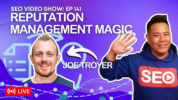 Joe Troyer 🔎 Reputation Management SEO - AMA (AskMeAnything) Honest Expert Answers