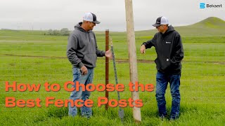 Choosing The Best Fence Posts For Your Project Bekaert Fencing