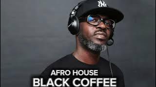  🔥 AFRO / MELODIC HOUSE 2025 - DEEP & HYPNOTIC SET 🔥 BLACK COFFEE