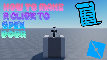 How To Make A Click To Open Door | Roblox Studio