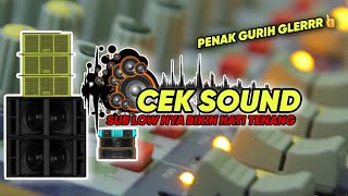 Cek Sound Bikin Hati Senang ‼️ Bikin Tetangga Goyang Terus