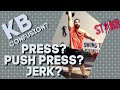 Building Muscle with Kettlebell Strict Press, Push Press and Jerk