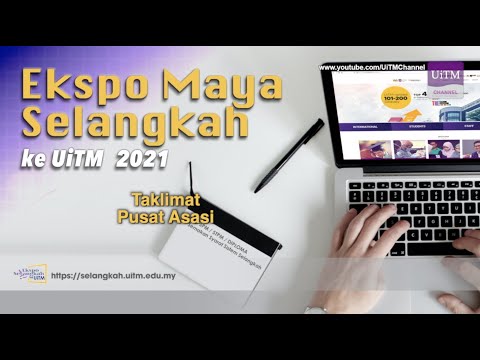 Taklimat Pusat Asasi | Ekspo Maya Selangkah Ke UiTM 2021
