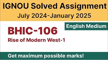 IGNOU BHIC 106 Solved Assignment 2024-25 PDF Download | English Medium | Vidyamojo