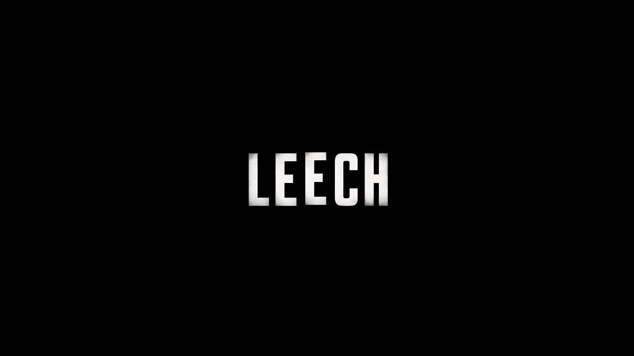 Leech - OTK Film Festival