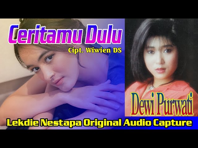 CERITAMU DULU (Cipt. Wiwien DS) - Vocal by Dewi Purwati class=