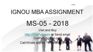 DistPub MBA IGNOU MS 05 Assignments Solution 2018
