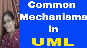 Common mechanisms in UML || UML