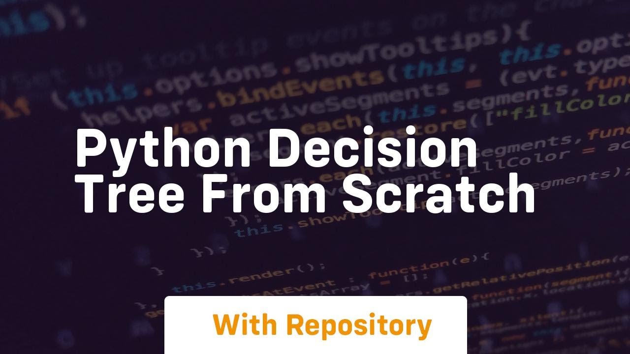 python decision tree from scratch - YouTube