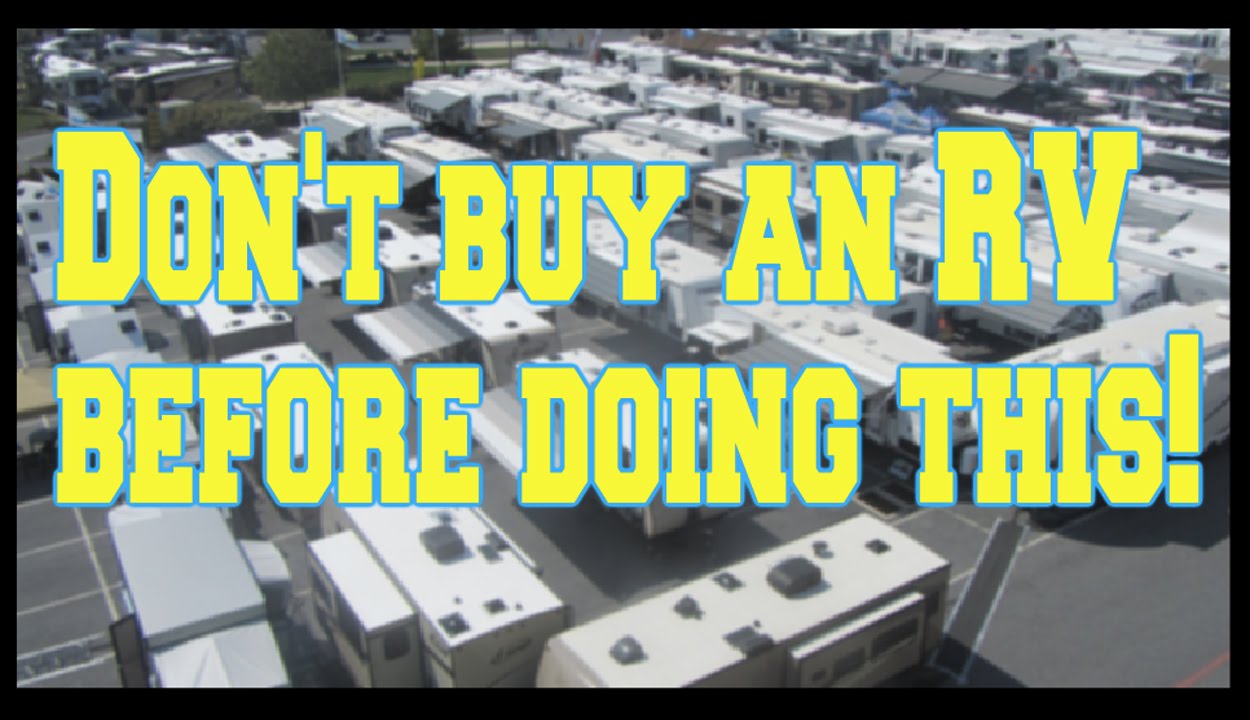 Avoid this huge RV buying mistake YouTube