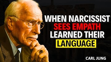 When the Narcissist Realizes the Empath Has Learned Their Language | Carl Jung
