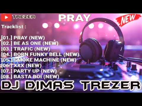 PRAY NEW 2025 REMIX DJ DIMAS TREZER (BATAM ISLAND) 