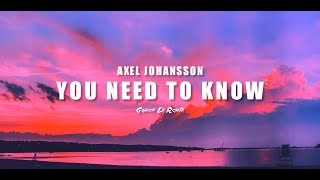 DJ Slow Remix - You Need To Know (Gomez Lx Remix)