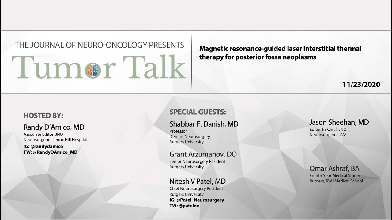 Fossa Talk Tumor Talk - JNO & Lenox Hill Neurosurgery: MRgLITT for Posterior Fossa ...