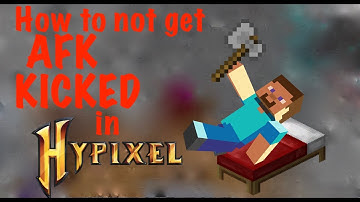 How to not get afk kicked in Hypixel