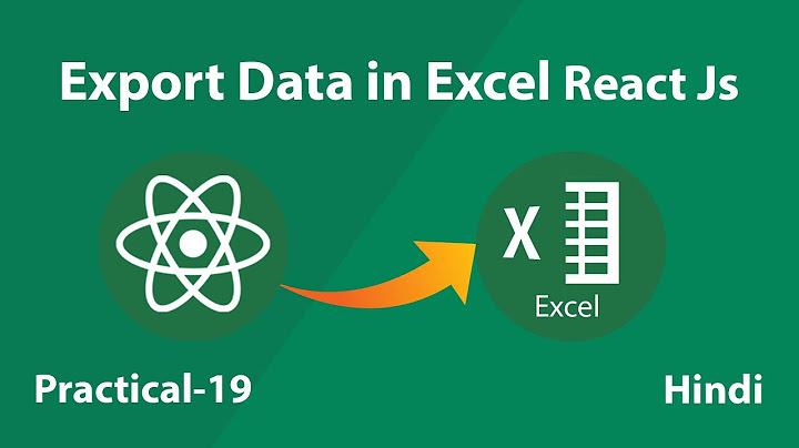 Hướng dẫn react-export-excel - codesandbox