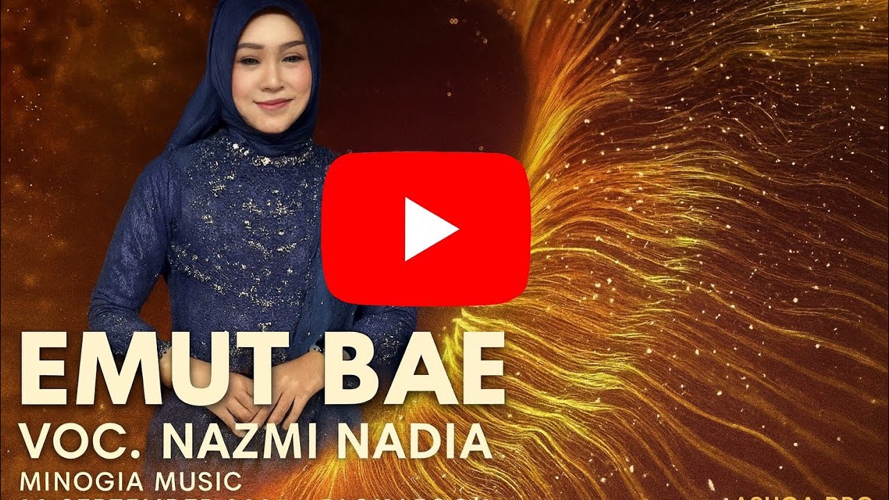 EMUT BAE - VOC. NAZMI NADIA | MINOGIA MUSIC 26 SEPTEMBER 2025 | BLOK. LEGOK DESA SANGIANG