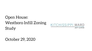 Westboro Infill Zoning Study - October 29, 2020 Open House